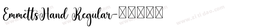 EmmettsHand Regular字体转换